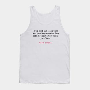 Naya Rivera Quote / Citation Tank Top